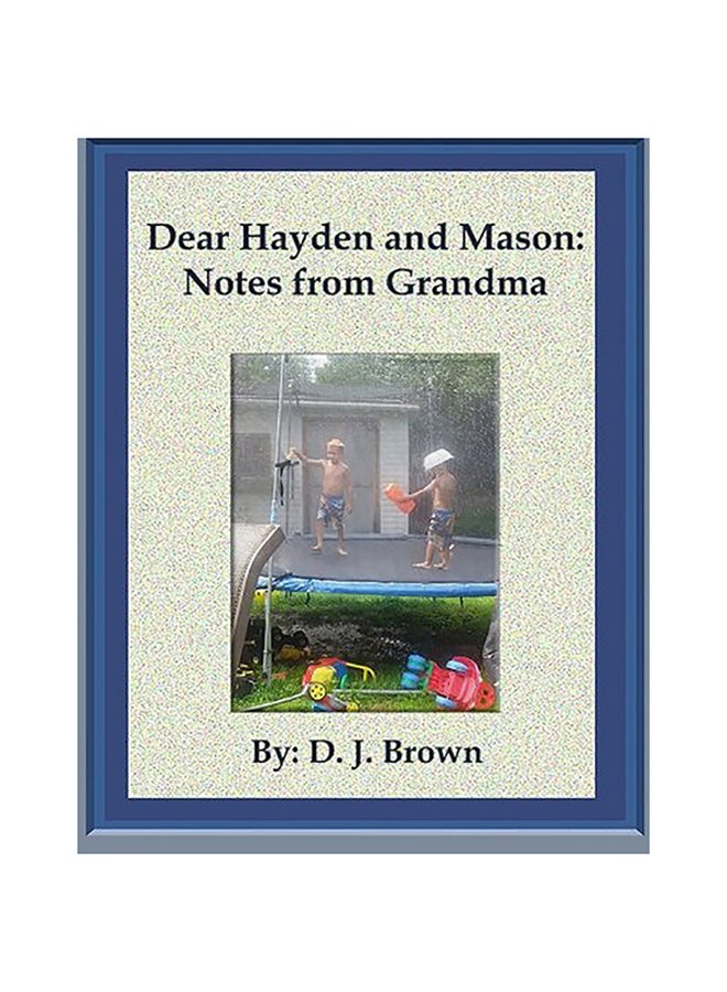 Dear Hayden And Mason : Notes From Grandma paperback english 