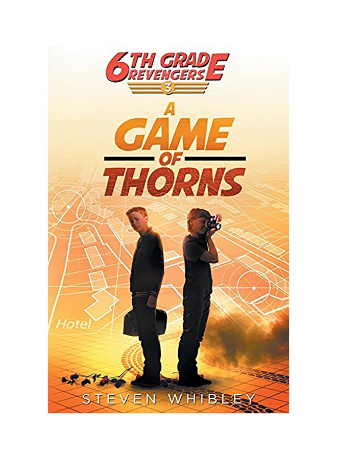 6th Grade Revengers, Book 3 : A Game Of Thorns paperback english 