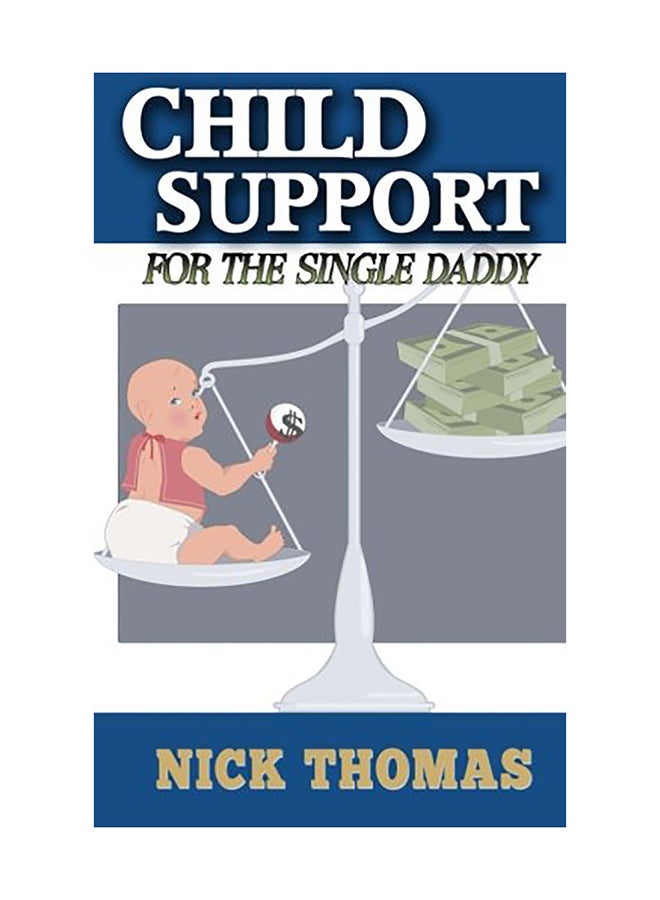 Child Support For The Single Daddy paperback english 