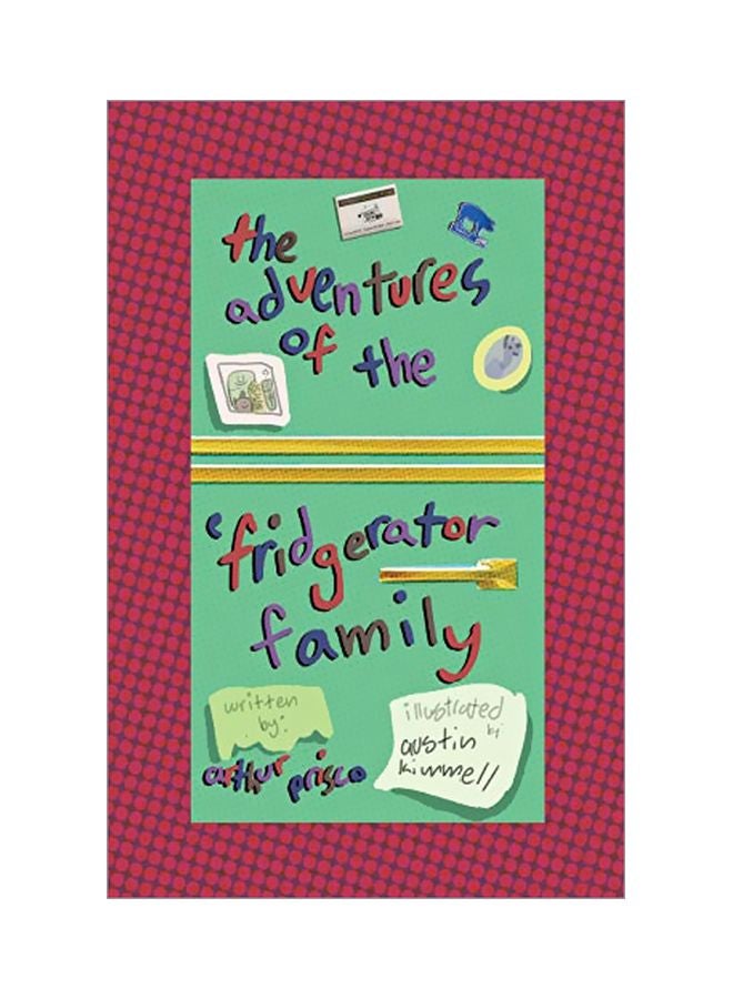 The Adventures Of The 'Frigerator Family paperback english - 12 Mar 2020