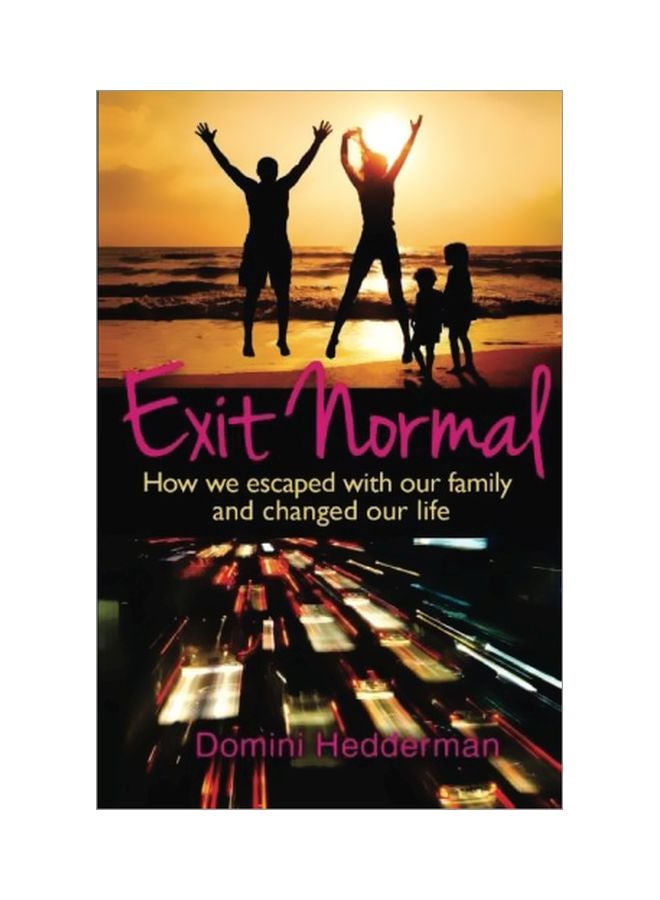 null - Exit Normal: How We Escaped With Our Family And Changed Our Life paperback english - 22 Apr 2017 - Image 1