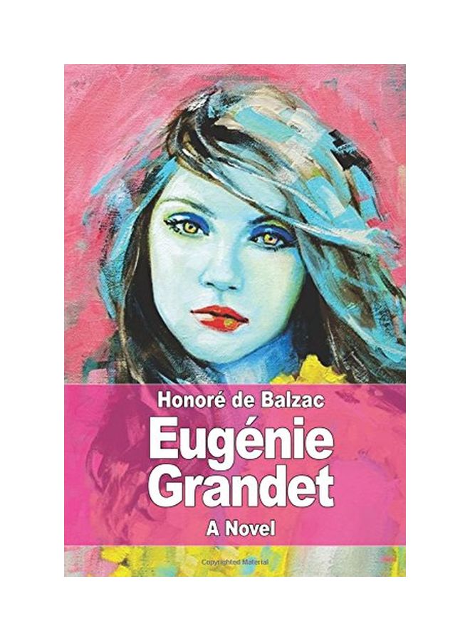 Eugénie Grandet Paperback English by Honore De Balzac - 03 Apr 2017