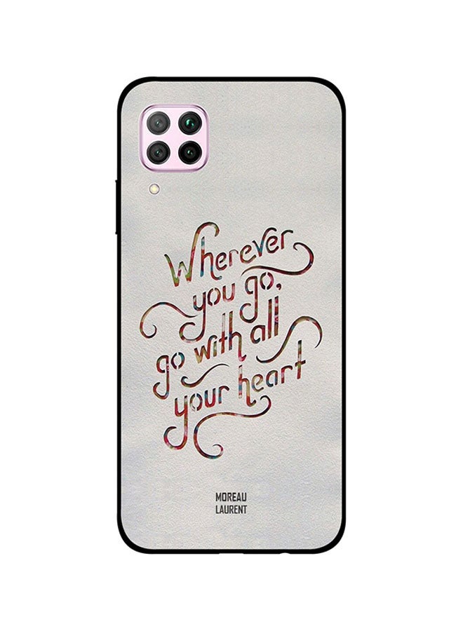 Moreau Laurent Skin Case Cover -for Huawei Nova 7i Wherever You Go, Go With All Your Heart Wherever You Go, Go With All Your Heart