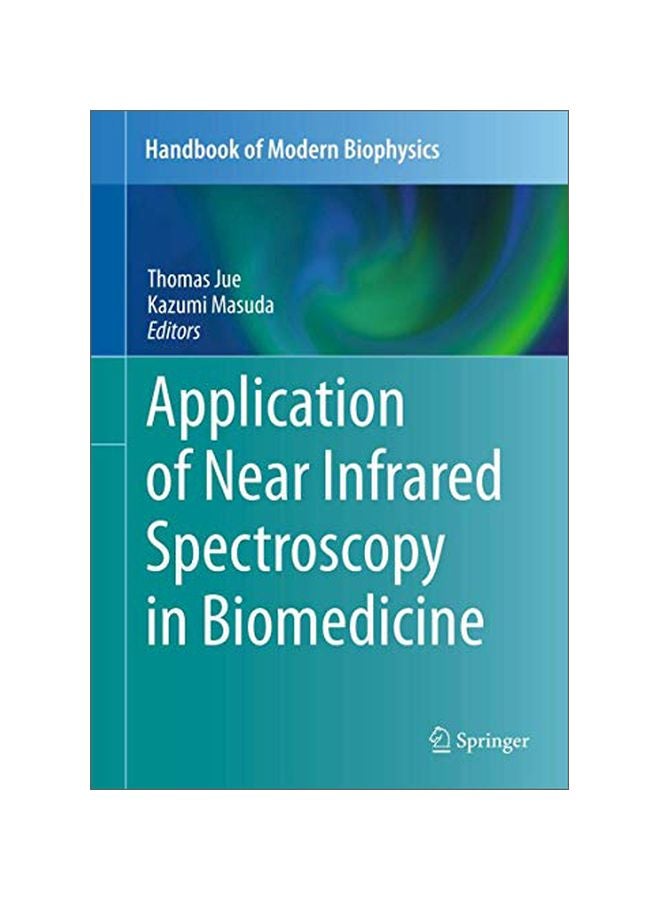 Application Of Near Infrared Spectroscopy In Biomedicine Hardcover English - 04 April 2013 