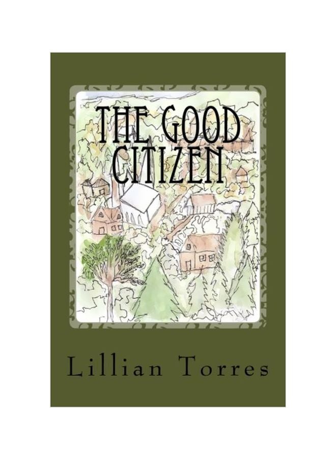 The Good Citizen Paperback English by Lillian Marie Torres - 28 November 2017