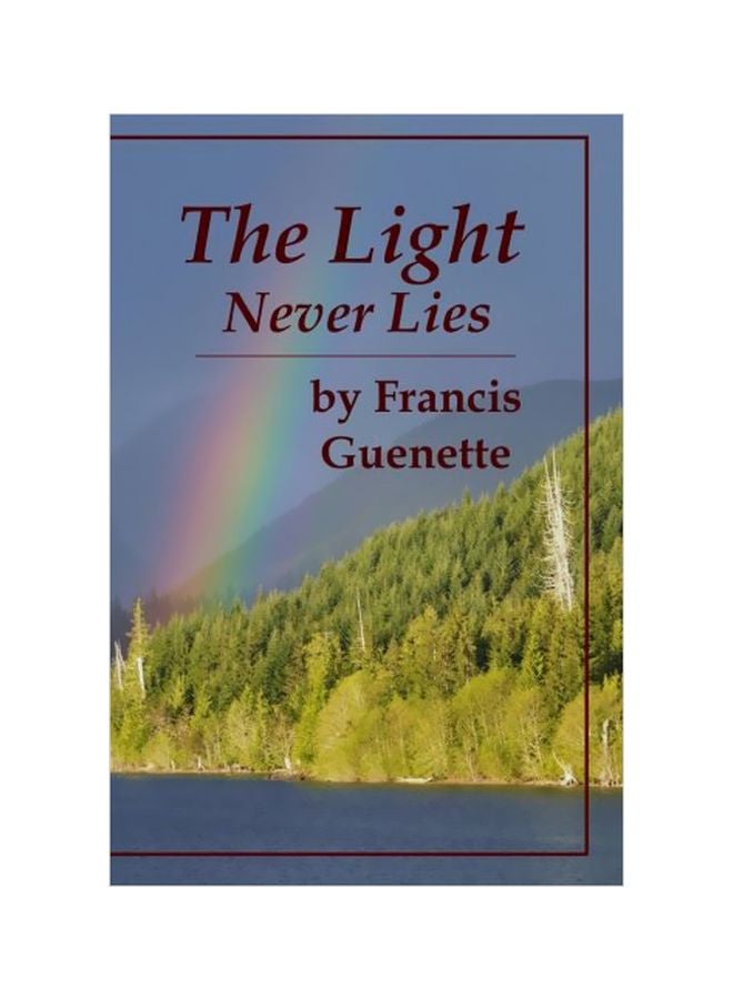 The Light Never Lies paperback english - 13 February 2014 