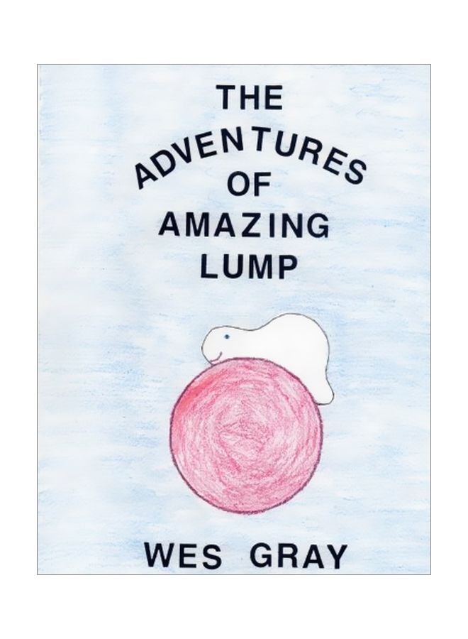 The Adventures Of Amazing Lump paperback english - 23-Oct-16