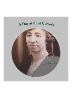 A Day At Aunt Carrie's paperback english - 30-Nov-16
