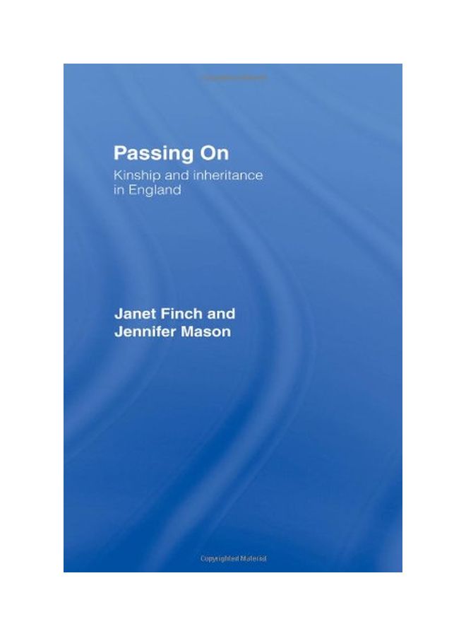 Passing On: Kinship And Inheritance In England paperback english - 01-Jan-01