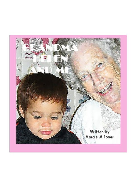 Grandma Helen And Me paperback english - 14-Jan-14