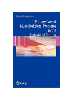 Primary Care Of Musculoskeletal Problems In The Outpatient Setting hardcover english - 01-Jul-06 