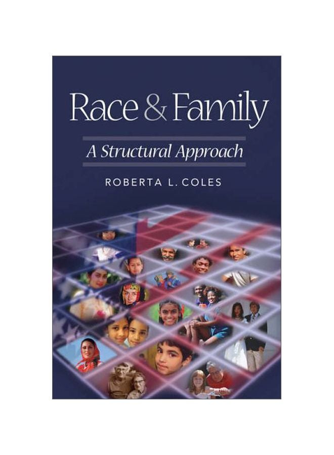 Race And Family: A Structural Approach Paperback English by Roberta L. Coles - 07-Sep-05