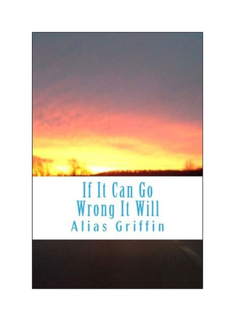 If It Can Go Wrong It Will paperback english - 1-Oct-2013
