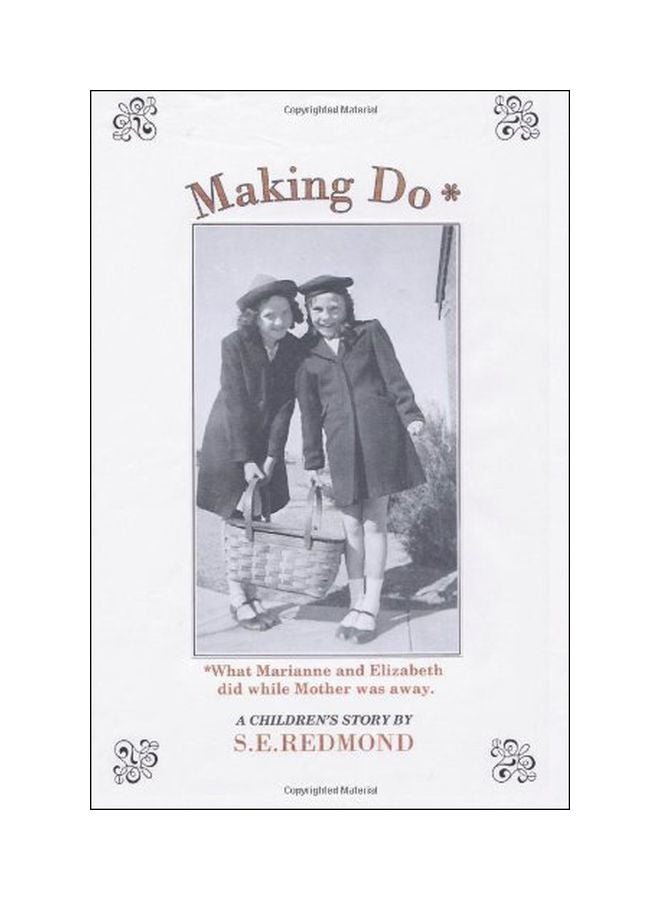 Making Do Paperback English by S E Redmond - 31-Oct-2013