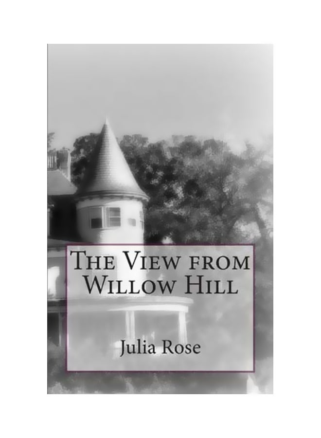 The View From Willow Hill paperback english - 8-Nov-2013