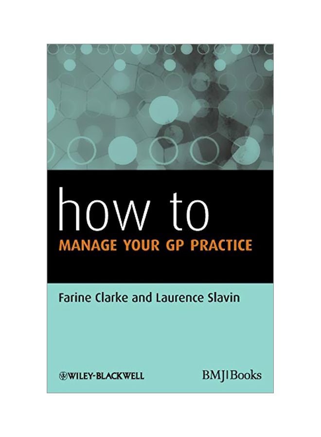 How To Manage Your Gp Practice paperback english - 21-Feb-12 