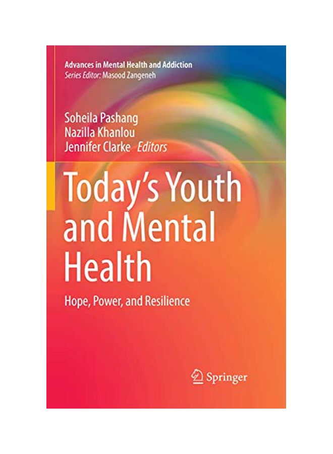 Today's Youth And Mental Health: Hope, Power, And Resilience paperback english - 23-Mar-19 