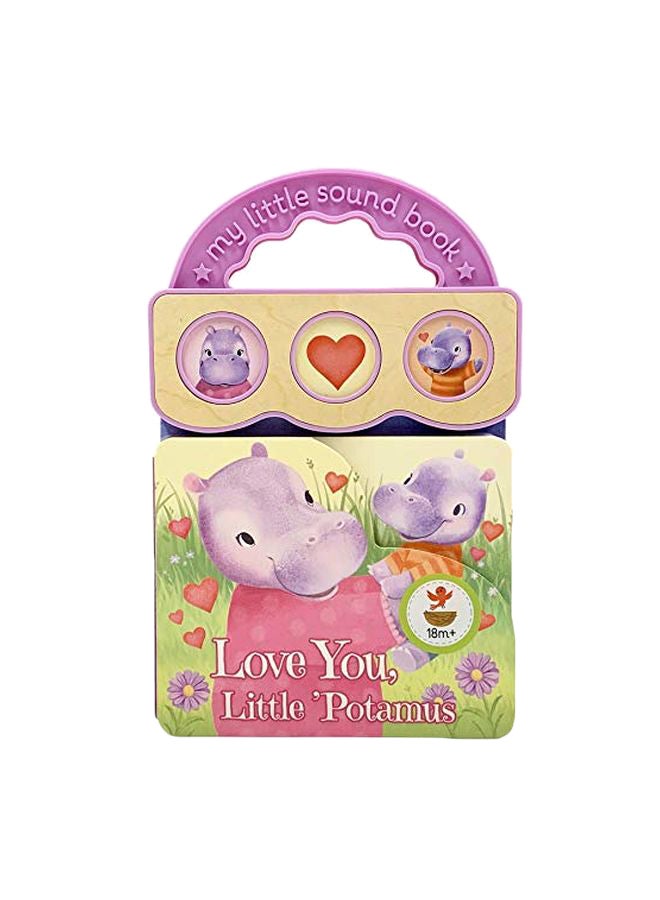 Love You, Little 'potamus Hardcover English by Robin Rose - 13-Nov-18 
