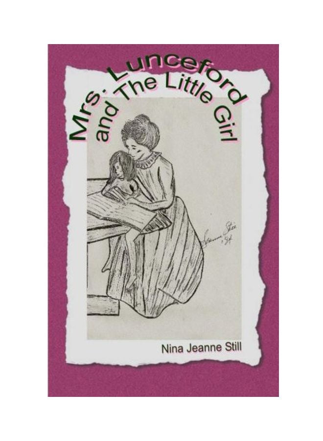 Mrs. Lunceford And The Little Girl paperback english - 03 Oct 2013 