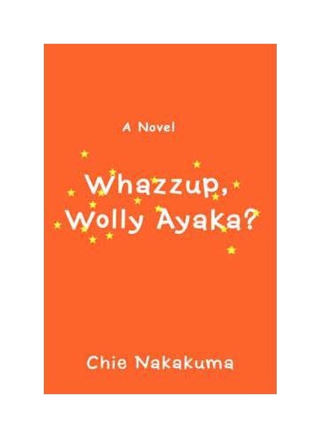 Whazzup, Wolly Ayaka? paperback english