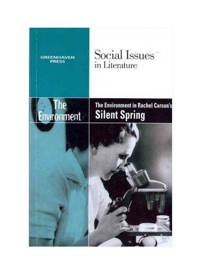 Social Issues In Literature: The Environment In Rachel Carson's Silent Spring paperback english 