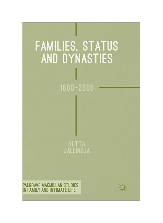 Families, Status And Dynasties: 1600-2000 hardcover english - 18-Jan-17 