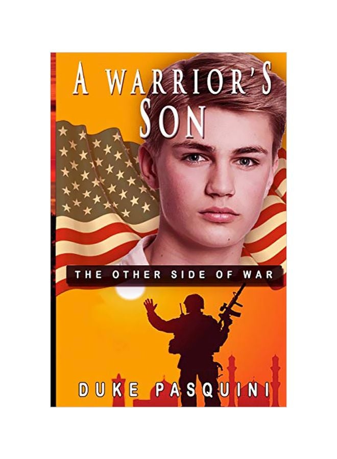 A Warrior's Son: A Teenage Son's Side Of War paperback english - 20 Feb 2013 