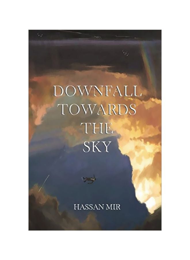 Downfall Towards The Sky Paperback English by Hassan Mir - 19-Jul-18