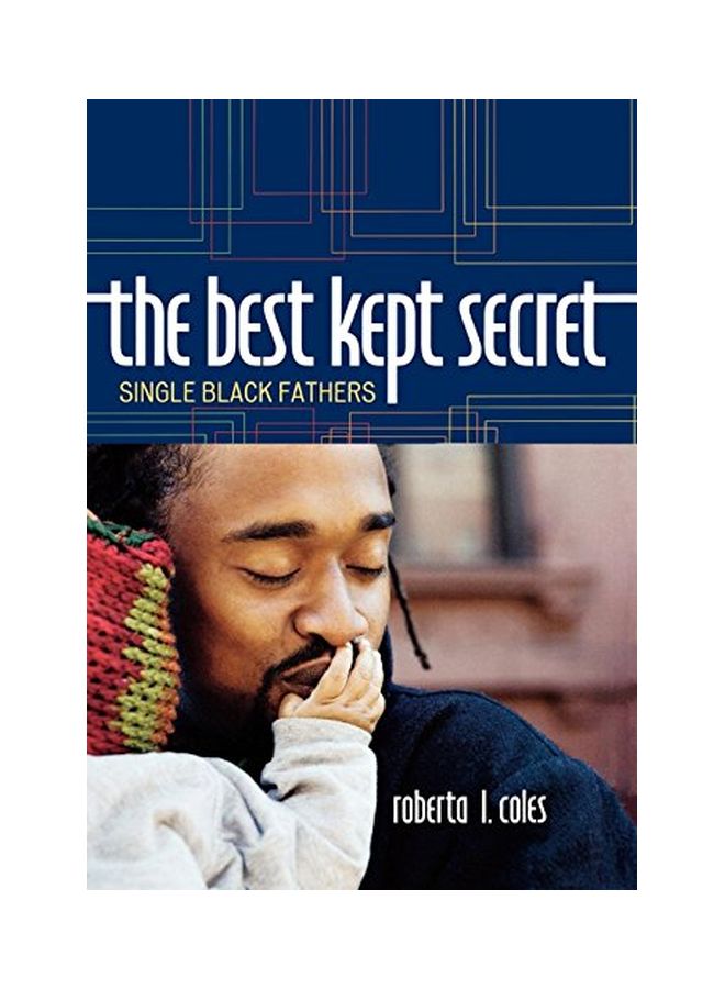 Best Kept Secret: Single Black Fathers hardcover english - 16-Mar-09