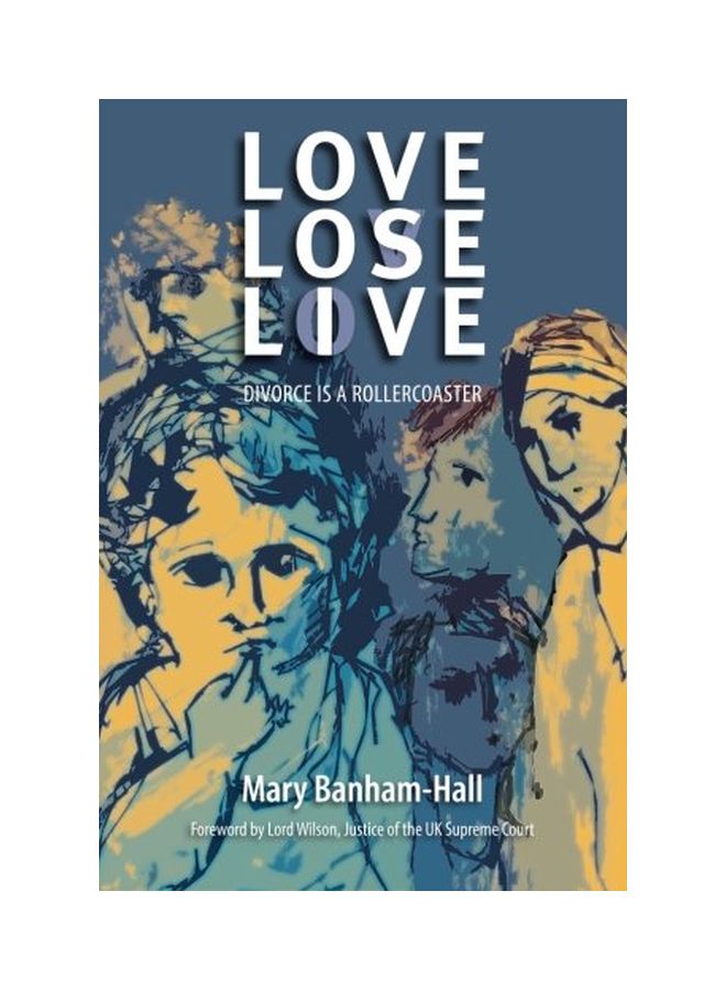 Love Lose Live: Divorce Is A Rollercoaster Paperback English by Mary Banham-Hall - 04-Feb-16 