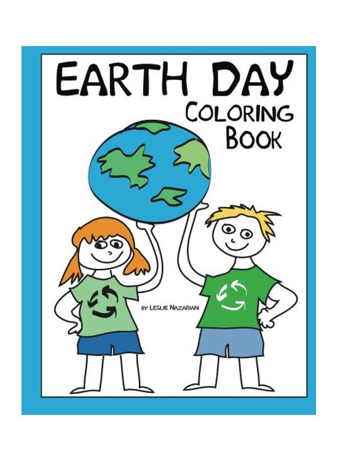 null - Earth Day Coloring Book Paperback English by Leslie Nazarian - 14-Apr-12 - Image 1