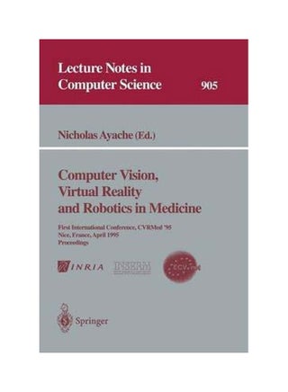 Computer Vision, Virtual Reality And Robotics In Medicine paperback english - 30 March 1995 - v1594114438/N39112799A_1