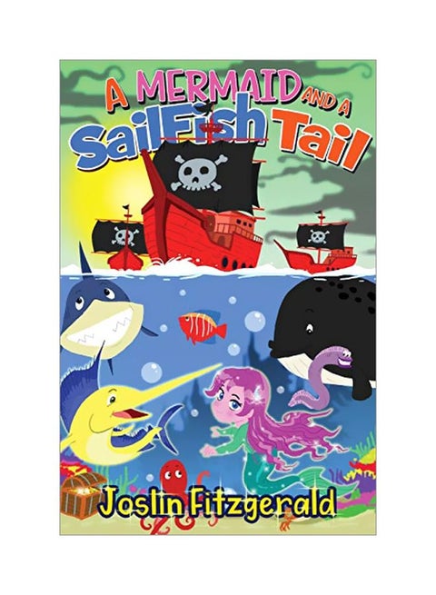 A Mermaid And A Sailfish Tail Paperback English by Joslin Fitzgerald - 20 March 2020