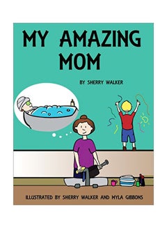 My Amazing Mom paperback english - 20 October 2017 