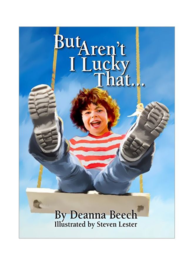 But Aren't I Lucky That hardcover english - 06 January 2016