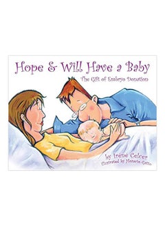 Hope & Will Have A Baby: The Gift Of Embryo Donation paperback english - 01 Mar 2007 - v1594115692/N39113621A_1