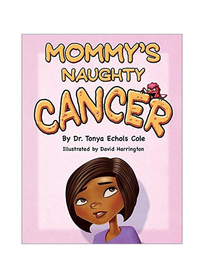 Mommy's Naughty Cancer hardcover english - 27 Jan 2016