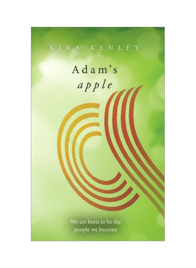 Adam's Apple : We Are Born To Be The People We Become paperback english - 04-Dec-15 