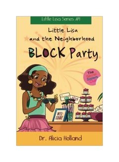 Little Lisa And The Neighborhood Block Party: The Secret Sisters Club paperback english - 07-Apr-16