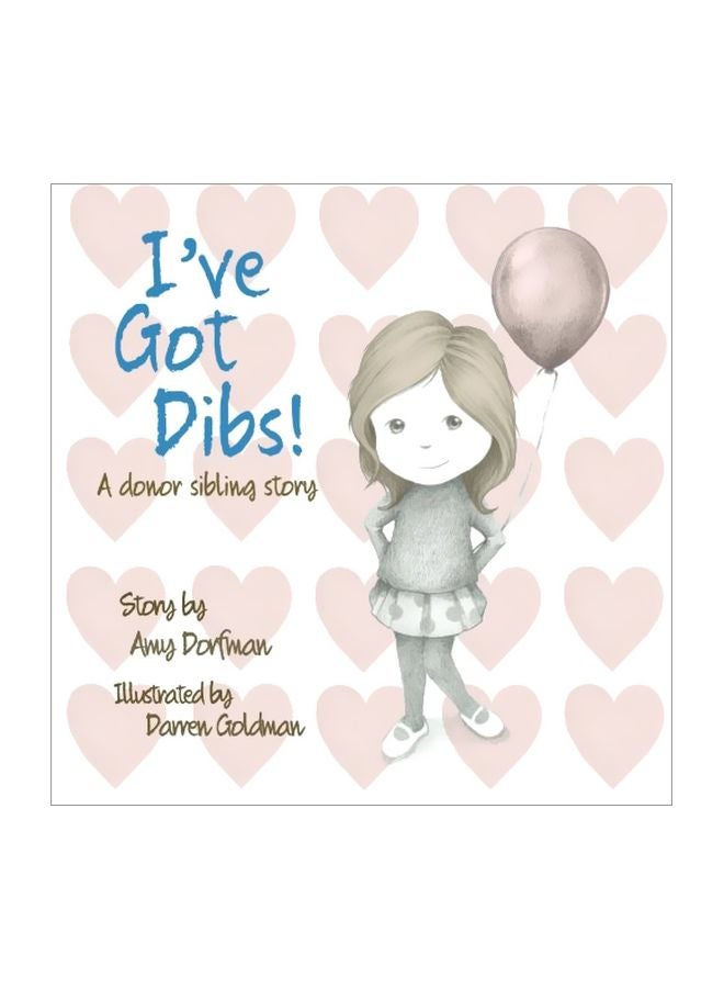 I've Got Dibs!: A Donor Sibling Story paperback english - 21-Nov-17 