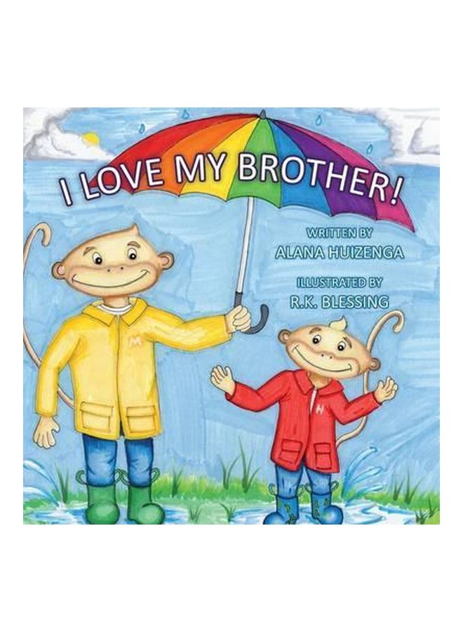 I Love My Brother paperback english - 09 Aug 2016 