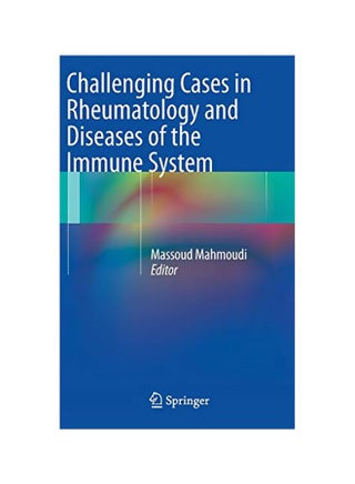 Challenging Cases In Rheumatology And Diseases Of The Immune System hardcover english - 15 Nov 2012 - v1594123436/N39116903A_1