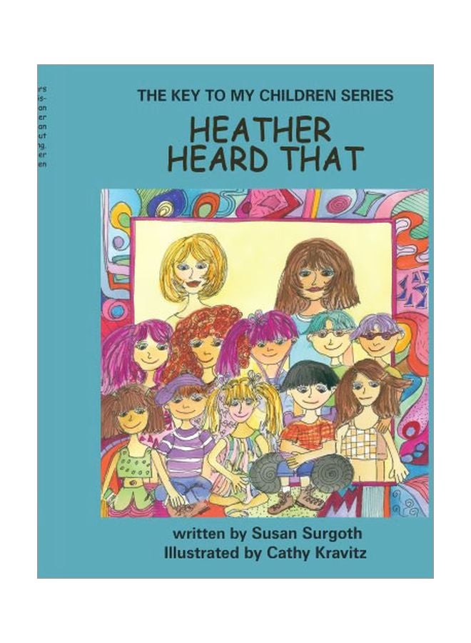 The Key To My Children Series: Heather Heard That paperback english - 28 Aug 2006