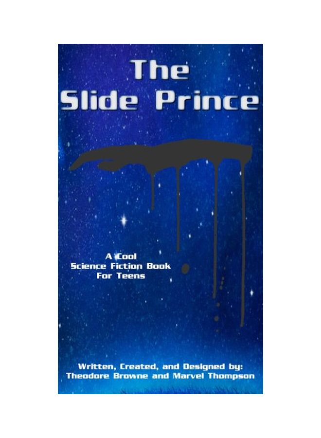 The Slide Prince: A Cool Science Fiction Book For Teens paperback english - 14-Mar-15 