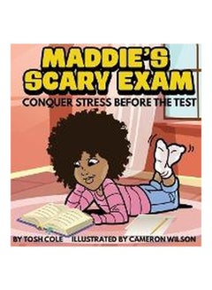 Maddie's Scary Exam: Conquer Stress Before The Test hardcover english - 11-Mar-20 