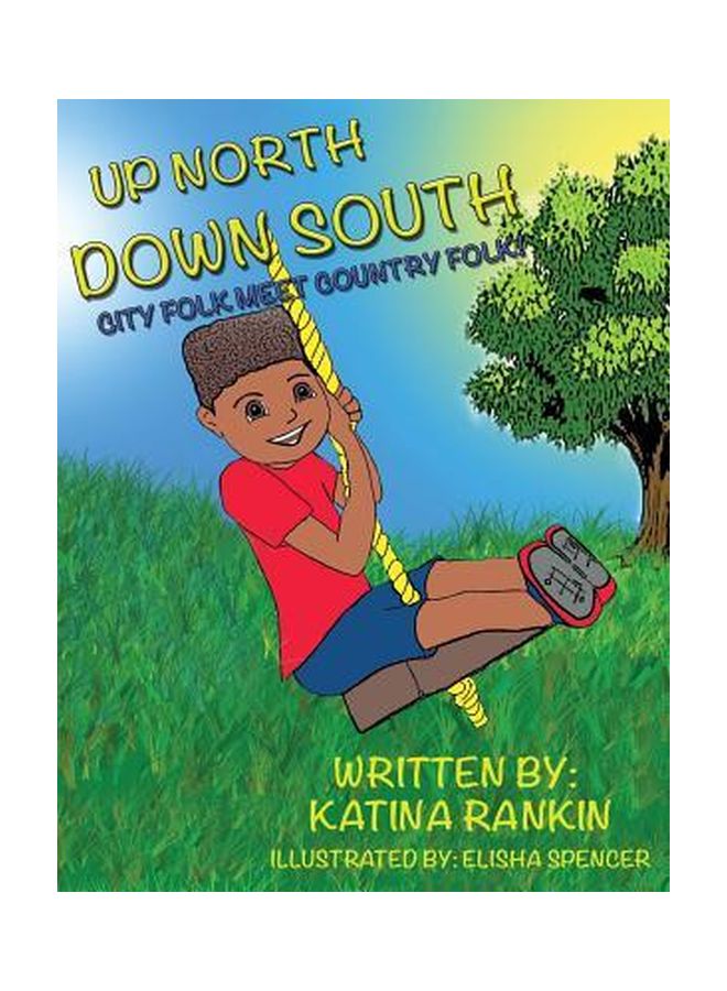 Up North Down South: City Folk Meet Country Folk paperback english - 22-Jul-16 