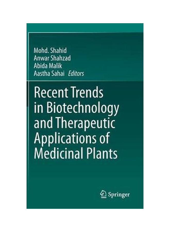 Recent Trends In Biotechnology And Therapeutic Applications Of Medicinal Plants Hardcover English - 31-May-13 