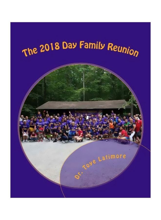 The 2018 Day Family Reunion Paperback English by Toye Ywanna Latimore - 9 Aug 2018 