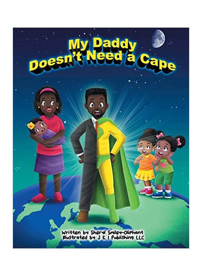 My Daddy Doesn't Need A Cape paperback english - 01 Jun 2020