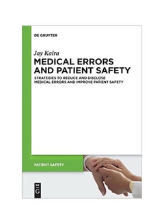 Medical Errors And Patient Safety: Strategies To Reduce And Disclose Medical Errors And Improve Patient Safety hardcover english - 29 Sep 2017 